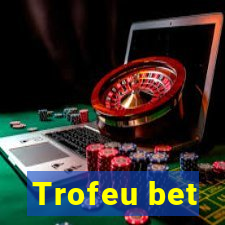 Trofeu bet